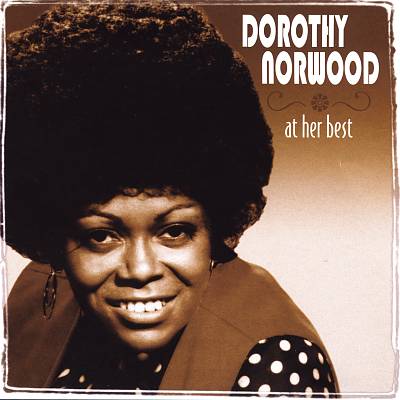 Dorothy Norwood at Her Best
