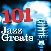 101 Jazz Greats