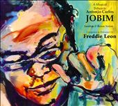 A Musical Tribute To Antonio Carlos Jobim