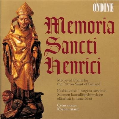 Memoria Sancti Henrici: Medieval Chant for the Patron Saint of Finland