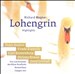 Wagner: Lohengrin [Highlights]