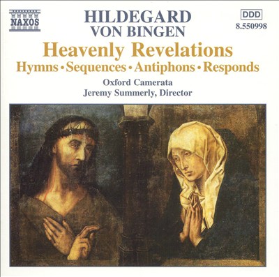 Hildegard von Bingen: Heavenly Revelations