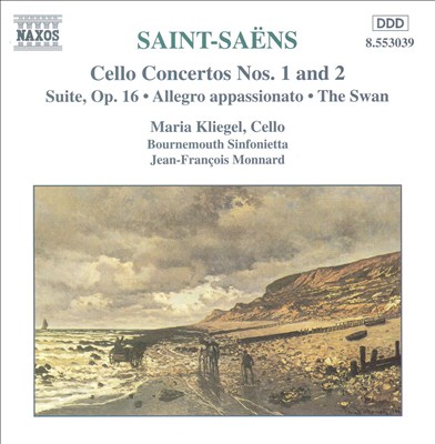 Saint-Saëns: Cello Concertos Nos. 1 & 2