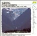 Grieg: Piano Concerto; Elegiac Melodies; Holberg Suite; Lyric Suite