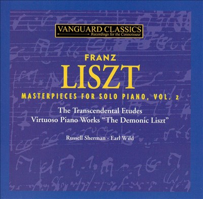 Liszt: Masterpieces for Solo Piano, Vol. 2
