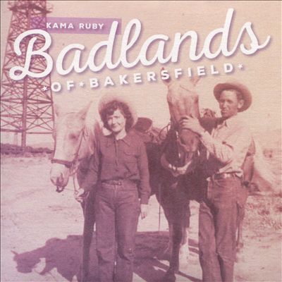 Badlands of Bakersfield