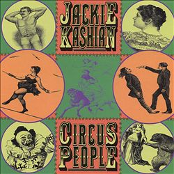 Album herunterladen Download Jackie Kashian - Circus People album