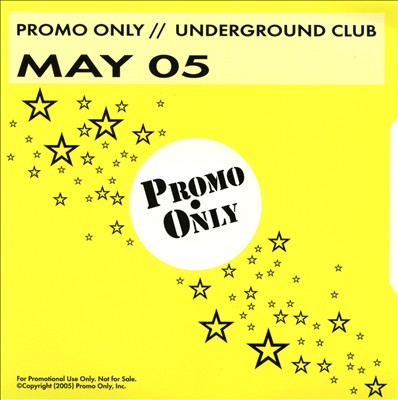Promo Only: Underground Club (May 2005)