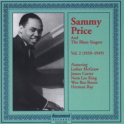 Sammy Price and the Blues Singers, Vol. 2: 1939-1949