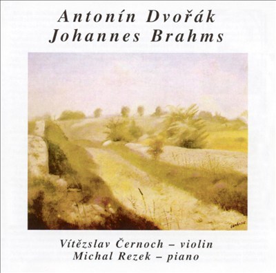 Dvorak & Brahms: Violin Sonatas