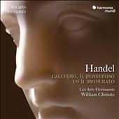 Handel: L'Allegro il Penseroso&#8230;