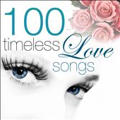 100 Timeless Love Songs