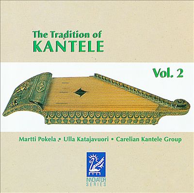 The Tradition of Kantele, Vol. 2