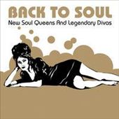 Back to Soul: New Soul Queens and Legendary Divas