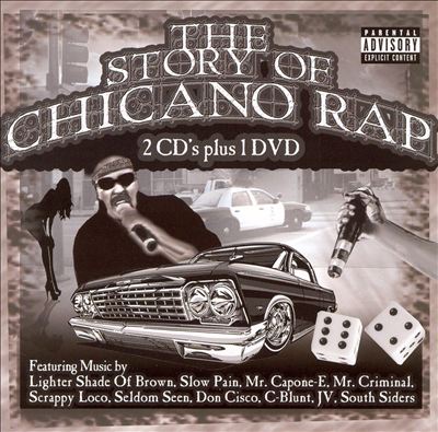 The Story of Chicano Rap [2 CD & DVD]