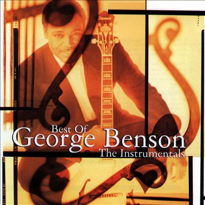 The Best of George Benson: The Instrumentals