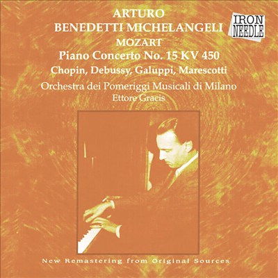 Arturo Benedetti Michelangeli: Mozart Piano Concerto No. 15