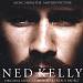 Ned Kelly [Music from the Motion Picture]