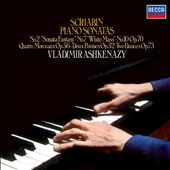 Scriabin: Piano Sonatas No. 2 'Sonata Fantasy', No. 7 'White Mass', No. 10 Op. 70; Quatre Morceaux Op. 56; Deux Poèmes op. 32; Two Dances Op. 73