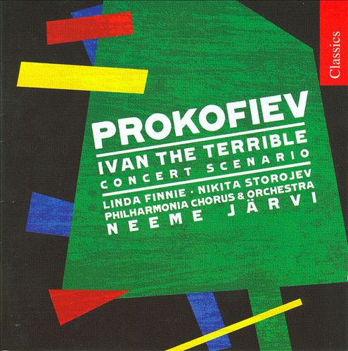 Sergey Sergeyevich Prokofiev: Ivan the Terrible - Concert Scenario