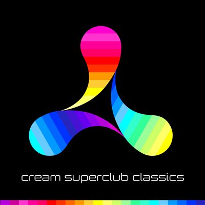 Cream Superclub Classics