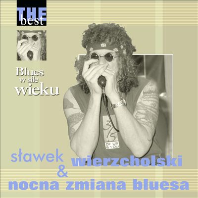 The Best: Blues W Sile Wieku