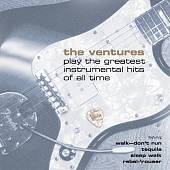 The Ventures Play the Greatest Instrumental Hits