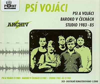 Psi a Vojáci/Baroko v Cechách/Studio 1983-85