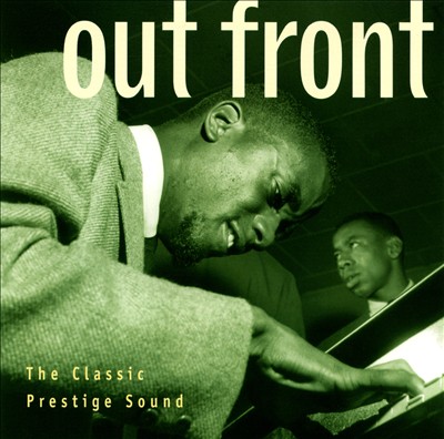 Jazz with Prestige: Out Front