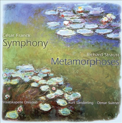 Franck: Symphony; Strauss: Metamorphoses