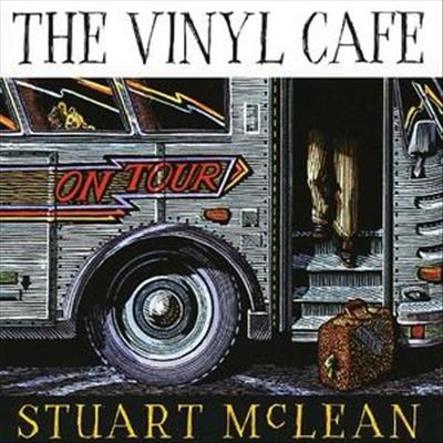 Vinyl Cafe on Tour