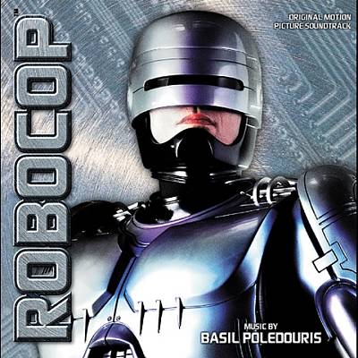RoboCop [1987] [Original Motion Picture Soundtrack]
