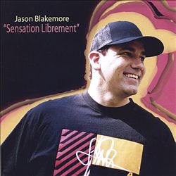 baixar álbum Jason Blakemore - Sensation Librement