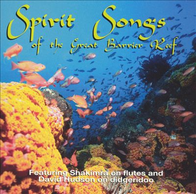 Spirit Songs of the Great Barrier Reef