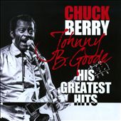 Johnny B. Goode: His Greatest Hits
