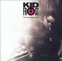 baixar álbum Kid Frost - Hispanic Causing Panic