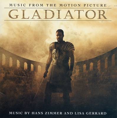 Gladiator [Music from the Motion Picture]