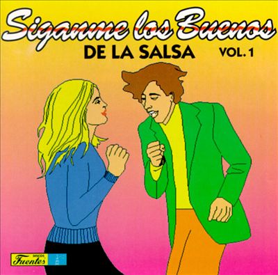 Siganme Los Buenos de la Salsa, Vol. 1
