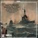 Holbrooke: Symphony No. 3 "Ships"; The Birds of Rhiannon; The Girl I Left Behind Me