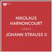 Nikolaus Harnoncourt conducts Johann Strauss II