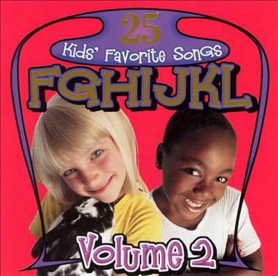25 All Time Favorite Kids' Songs F-L, Vol. 2