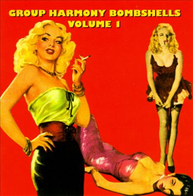 Group Harmony Bombshells, Vol. 1