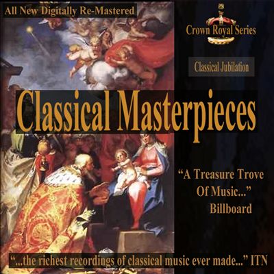 Classical Masterpieces: Classical Jubilation
