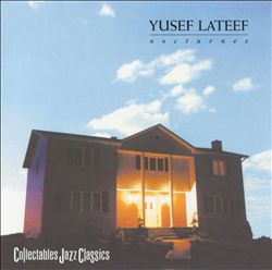 last ned album Yusef Lateef - Nocturnes