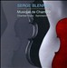 Serge Blenner: Musique de Chambre