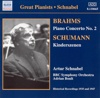 Brahms: Piano Concerto No. 2; Schumann: Kinderszenen