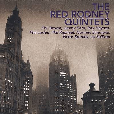 Red Rodney Quintets