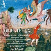 Oriente Lux: Dialogue des âmes