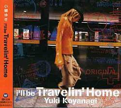 baixar álbum Yuki Koyanagi - Ill Be Travelin Home