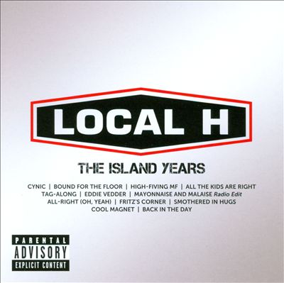 Best of Local H: The Island Years